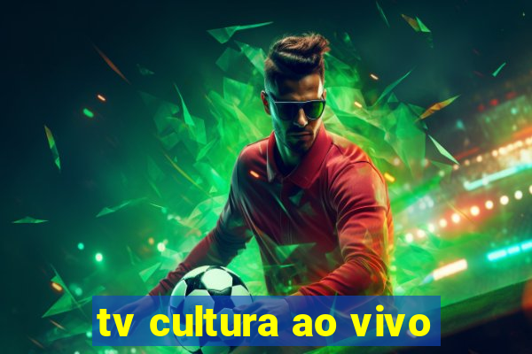 tv cultura ao vivo